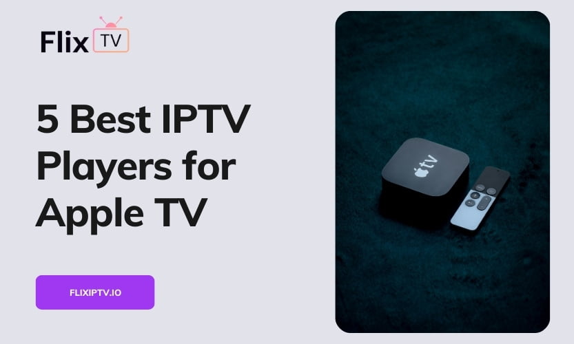 Flix IPTV on Windows A StepbyStep Guide to Setup and Streaming