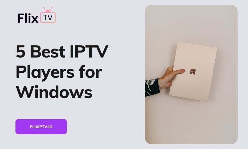 Set Up IPTV On Windows 10 11 Using Smarters Pro And Flix IPTV