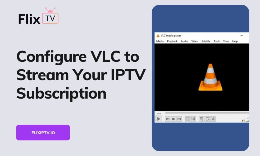 VLC For IPTV